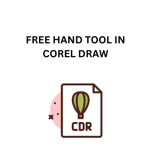 33.FREE HAND TOOL IN COREL DRAW